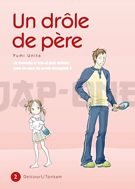 UN DROLE DE PERE T02