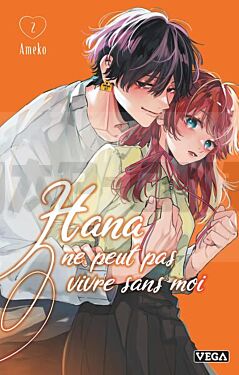 hana-ne-peut-pas-vivre-sans-moi-tome-2_1