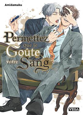permettez-que-je-goute-votre-sang-tome-1_1