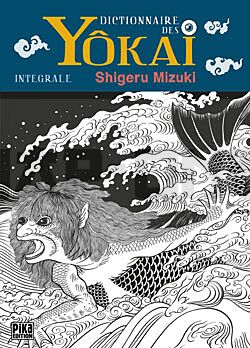 DICTIONNAIRE DES YOKAI - INTEGRALE - DICTIONNAIRE DES YOKAI