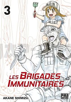 LES BRIGADES IMMUNITAIRES T03