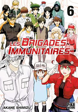 LES BRIGADES IMMUNITAIRES T06
