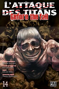 L'ATTAQUE DES TITANS - BEFORE THE FALL T14