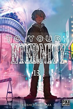 TO YOUR ETERNITY T13