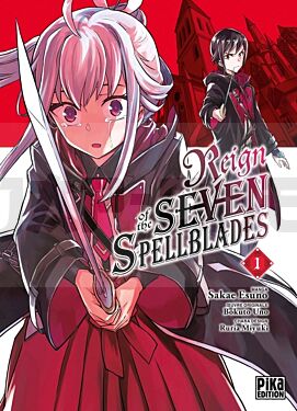 REIGN OF THE SEVEN SPELLBLADES T01
