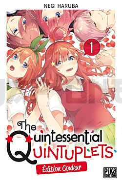 THE QUINTESSENTIAL QUINTUPLETS EDITION COULEUR - THE QUINTESSENTIAL QUINTUPLETS T01 EDITION COULEUR