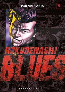 
ROKUDENASHI BLUES T09
