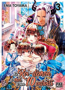 LE ROI-DEMON ET MOI, ET NOS 10 ENFANTS T03