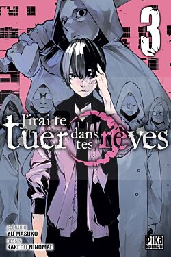 J'IRAI TE TUER DANS TES REVES T03