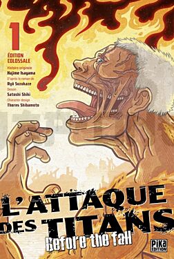 L'ATTAQUE DES TITANS - BEFORE THE FALL - EDITION COLOSSALE - L'ATTAQUE DES TITANS - BEFORE THE FALL
