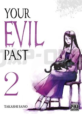 YOUR EVIL PAST T02