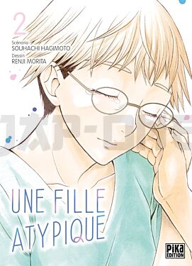 
UNE FILLE ATYPIQUE T02
