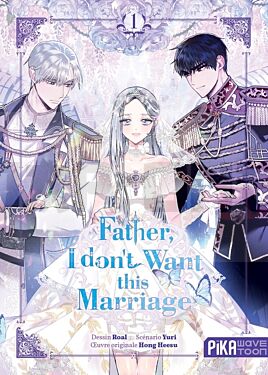 father-i-don-t-want-this-marriage-t01_1