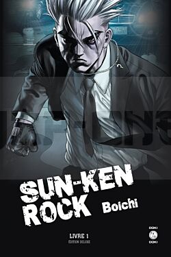SUN-KEN ROCK - EDITION DELUXE - T01 - SUN-KEN-ROCK - EDITION DELUXE - VOL. 01