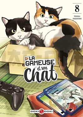 LA GAMEUSE ET SON CHAT - T08 - LA GAMEUSE ET SON CHAT - VOL. 08