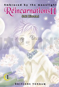 EMBRACED BY THE MOONLIGHT : REINCARNATIONS II T01