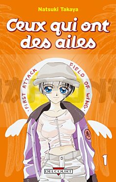 CEUX QUI ONT DES AILES T01