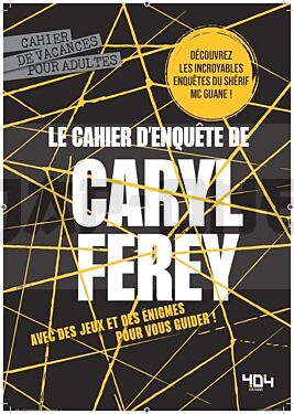 cahier-d-enquetes-de-caryl-ferey_1