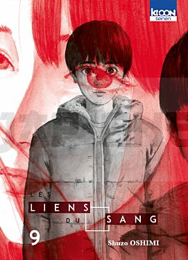LES LIENS DU SANG T09 - VOL09