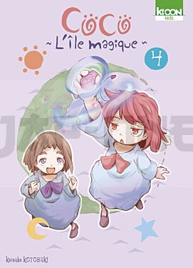 COCO L'ILE MAGIQUE - COCO - L'ILE MAGIQUE T04