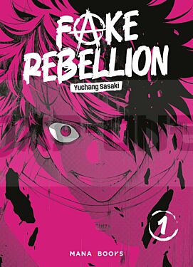 fake-rebellion-t01-vol01_1