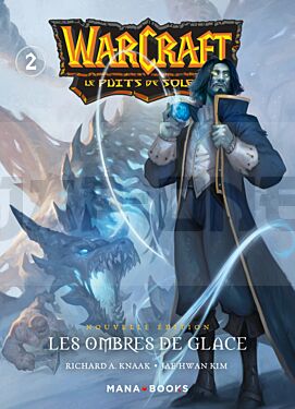 warcraft-la-trilogie-du-puits-de-soleil-t02-nouvelle-edition_1