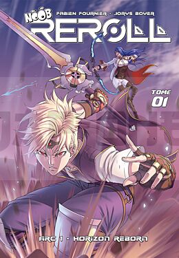 NOOB REROLL MANGA ARC 1 - T01 HORIZON REBORN