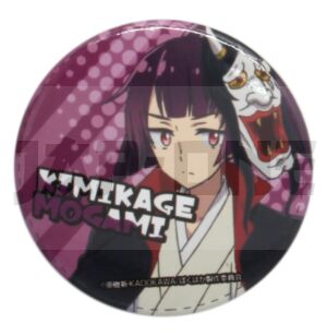 Badge A Destructive God Sits Next to Me Kimikage Mogami