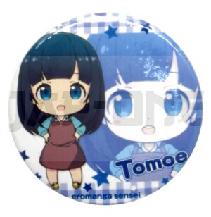 Badge Eromanga Sensei Tomoe Takasago 2