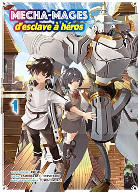 integrale_mecha-mages-d-esclave-a-heros-t_1